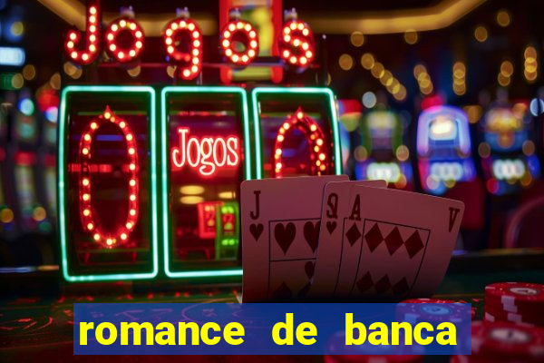 romance de banca digital 2021